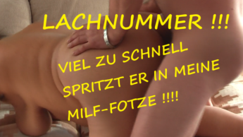 DEVOTER Schnellspritzer spritzt sofort in mir ab. ! LACHNUMMER