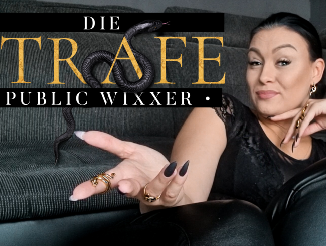 DIE STRAFE – Public Wixxen