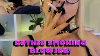 Gothic Smoking Blowjob!