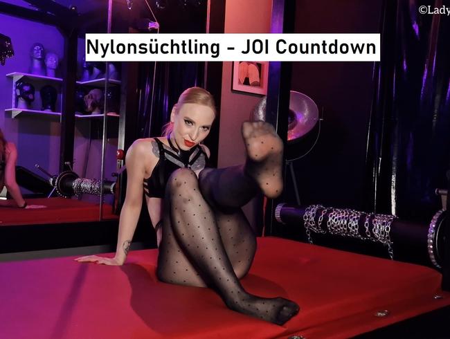 Nylonsüchtling JOI Countdown