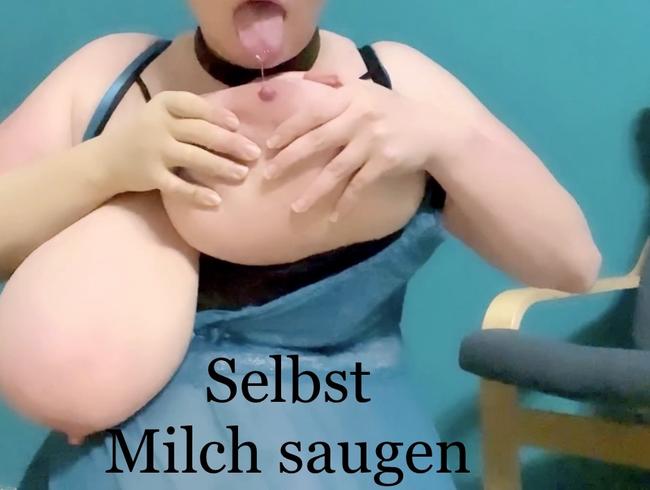 Selbst Milch saugen