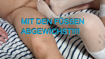 Sie besorgt es mir mit ihren Füssen!