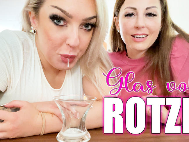 Glas voll Rotze