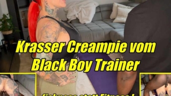 Krasser Creampie vom  Black Boy Trainer fickness statt Fitness !