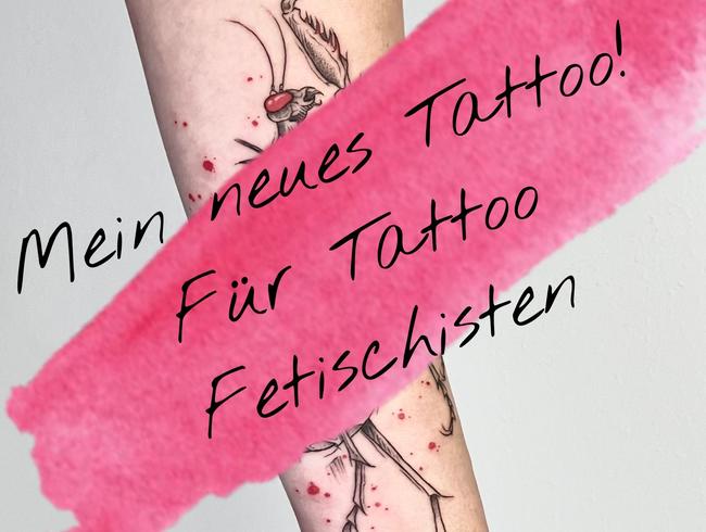 Mein neues Tattoo