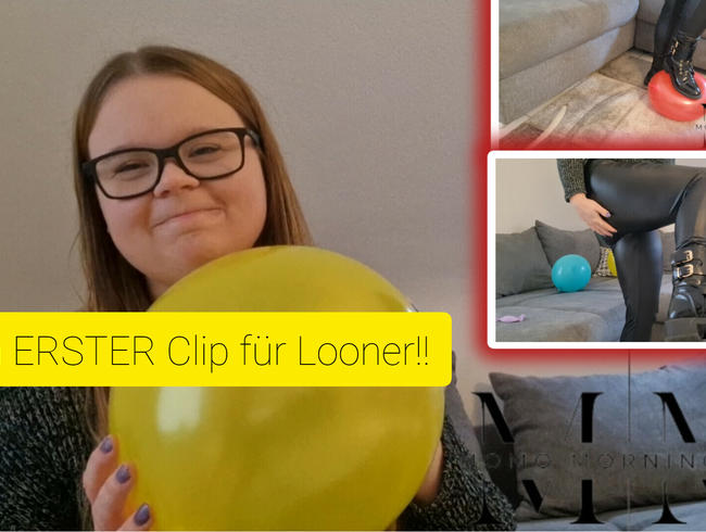 Mein erster Clip für LOONER!!!!