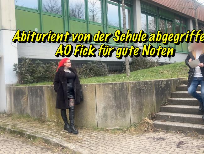 Abiturient von der Schule abgegriffen! AO Fick für gute Noten