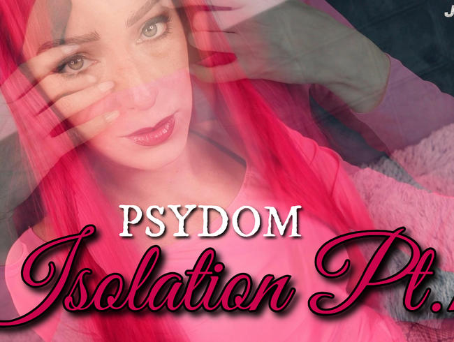 Psydom – Isolation Pt.1