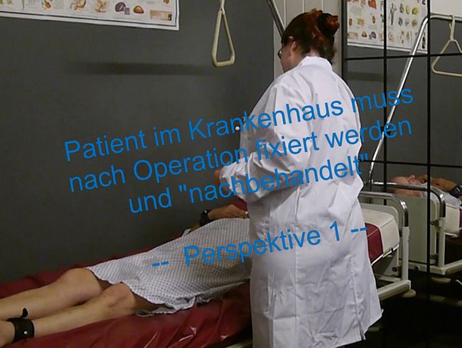 Patient im Krankenhaus muss nach Operation fixiert werden und „nachbehandelt“ — Perspektive 1 —