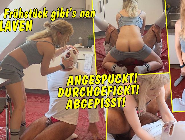 Zum Frühstück gibt’s nen Sklaven! Der wird abgespuckt, durchgefickt und abgepisst!